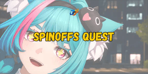 Spinoffs Quest