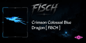 Crimson Colossal Blue Dragon - Fisch RBL