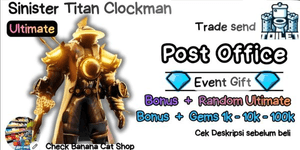 Sinister Titan Clockman | Bonus Gems + Random Ultimate | Banana Cat Shop