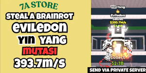EVILEDON YIN YANG MUTATION - STEAL A BRAINROT - SECRET 300M+/SECOND