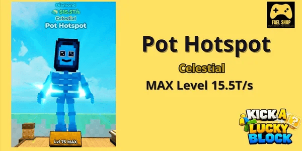 Pot Hotspot (Celestial)