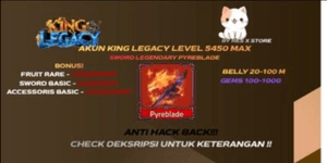 Akun King Legacy (Level 5450 MAX) - Sword PyreBlade