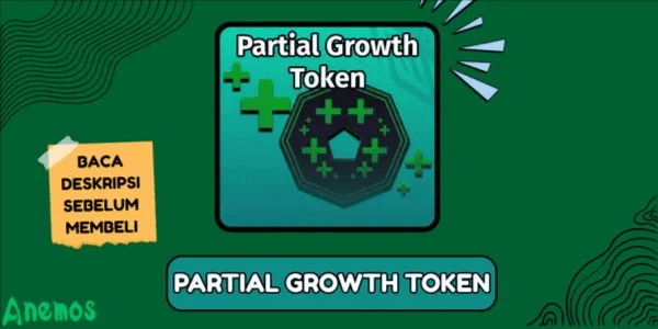Partial Growth Token