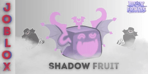 Shadow