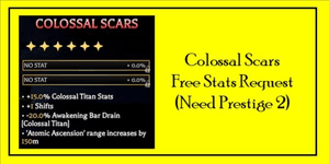Colossal Scars Artifact | Free Request Stats
