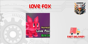Love Fox Catch And Tame