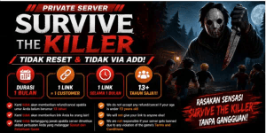PRIVATE SERVER Survive The Killer 1 MONTH ( PRIVATE NO SHARING )