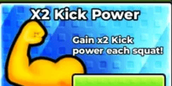 x2 Kick Power