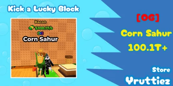 [OG] BACON Corn Sahur 100.1T+/s | Kick a Lucky Block