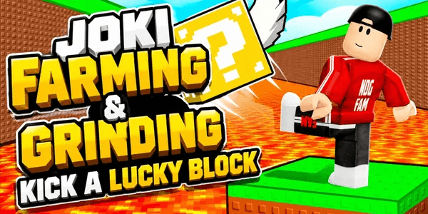 Joki Farming & Grinding Per Hour | Kick a Lucky Block