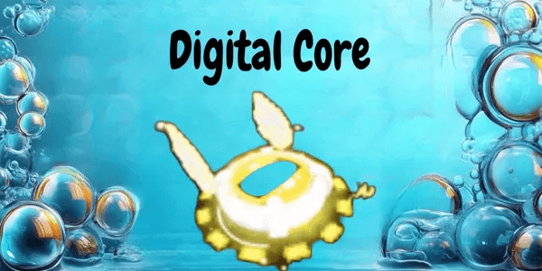 Digital Core