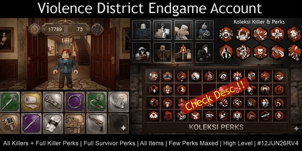 Violence District Endgame Account | All Killers + Full Killer Perks | Full Survivor Perks | All Items | Few Perks Maxed | High Level | #12JUN26RV4