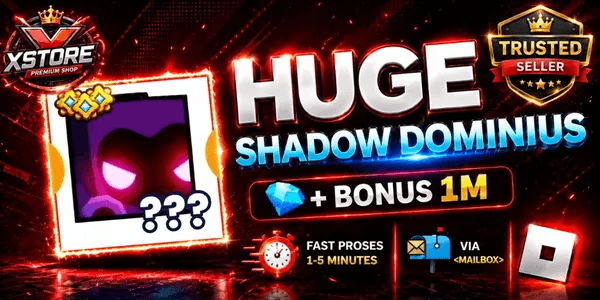 Huge Shadow Dominus