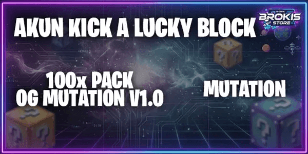 Account Kick a Lucky Block Pack 100x OG Mutation V1.0