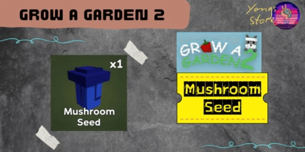 Mushroom Seed (GAG 2)