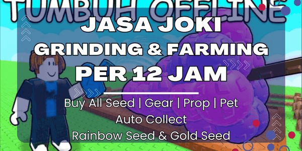 Gambar Product Grinding & Farming Service Per 12 Hours | Grow A Garden 2