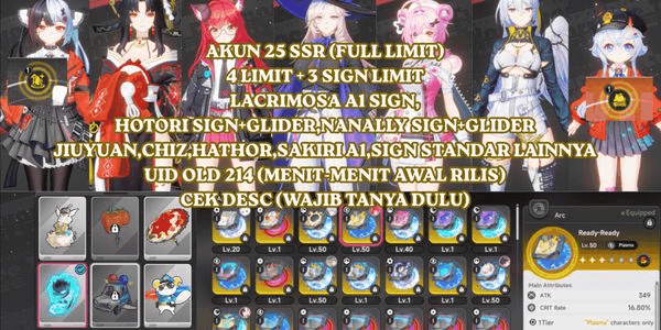 Gambar Product [SEA] 25 SSR (FULL LIMIT) 4 LIMIT + 3 SIGN, LACRIMOSA A1 SIGN, HOTORI SIGN, NANALLY SIGN, JIUYUAN, CHIZ, HATHOR, SAKIRI A1, UID OLD 214
