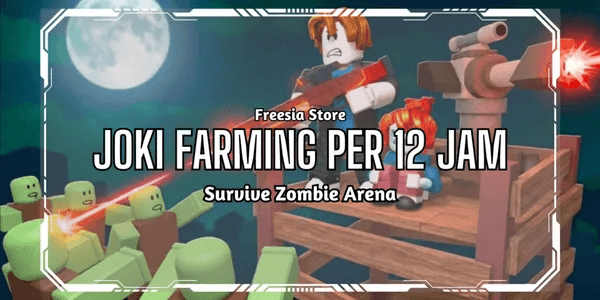 Grinding & Farming Boosting Service Per 12 Hours - Survive Zombie Arena