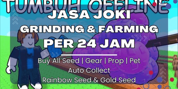 Gambar Product Grinding & Farming Service Per 24 Hours | Grow A Garden 2