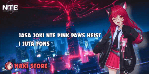 Joki Pink Paws Heist - NTE: Neverness to Everness
