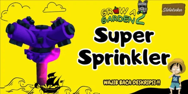 Super Sprinkler