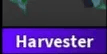 Harvester