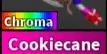 Chroma Cookiecane