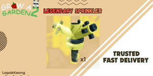 Legendary Sprinkler