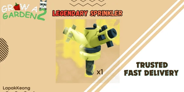 Legendary Sprinkler