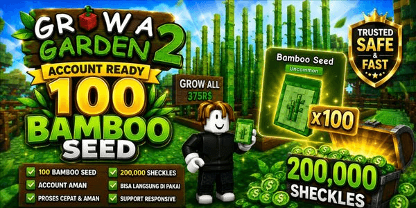 Gambar Product Account Grow A Garden 2 || 100 Bamboo Seed, 200k Sheckles