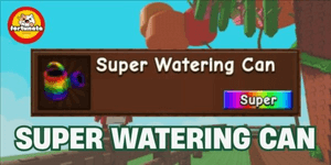 Super Watering Can
