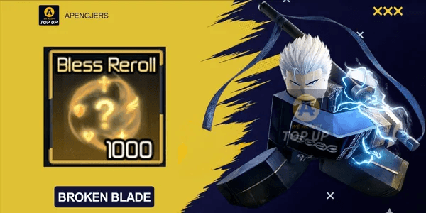 Bless Reroll - BROKEN BLADE