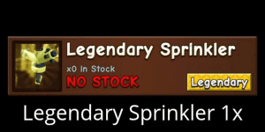 Legendary Sprinkler
