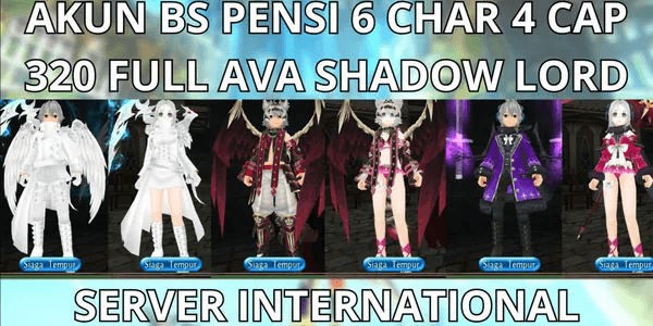 BS ACCOUNT RETIRED 6 CHAR 4 CAP MAX LVL 320 SERVER INTER, FULL AVA SET SHADOW LORD+MIX, VIA MQ, ANTI HACKBACK, SUPER CHEAP
