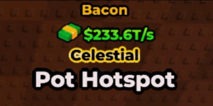 Pot Hotspot (Bacon) || 233.6T