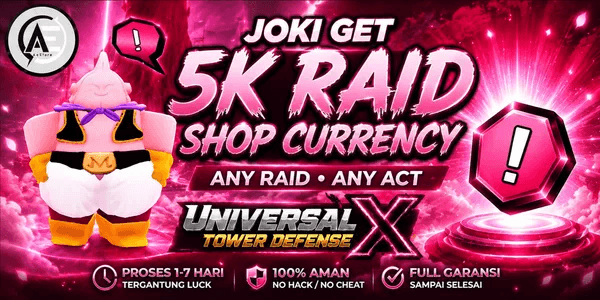 Joki Get 5K Raid Shop Currency || Universal Tower Defense (UTDX) ||