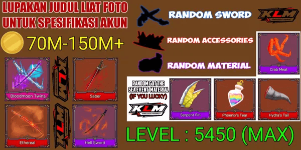 Akun King Legacy Max - Bloodmoon Twins - Saber - 70M-170M+ MONEY - RANDOM SWORD/ACCESSORIES/MATERIAL/FRUIT