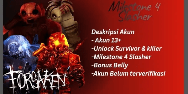 Milestone 4 Slasher Account