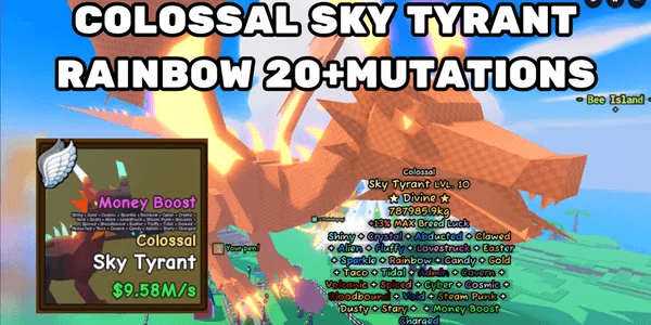 Sky Tyrant (Colossal) Max Level 20+ Mutations
