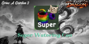 Super Watering Can