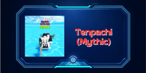 Tenpachi (Mythic)