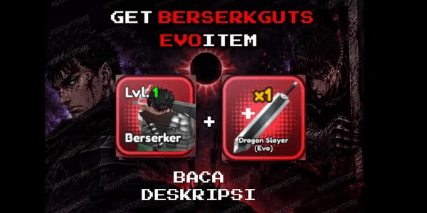 GET GUTS + SWORD (EVO ITEM)