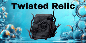 Twisted Relic