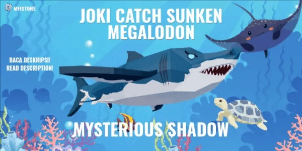 Joki Catch Sunken Megalodon