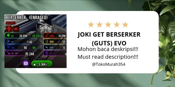 JOKI GET BERSERKER (GUTS) EVO