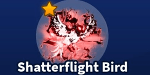 shatterflight Bird | Blade Ball