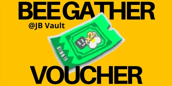 X2 Bee Gather Voucher