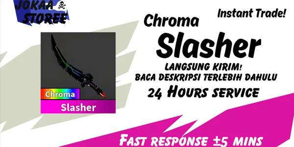 Chroma Slasher