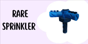 Rare Sprinkler