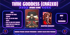 Time Goddess (Crazed) + Memoria / Kurumi - Anime Vanguards